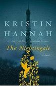 The nightingale | Kristin Hannah (1960-....). Auteur