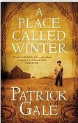 A place called winter | Patrick Gale (1962-....). Auteur