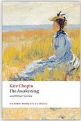 The awakening and other stories | Kate Chopin (1850-1904). Auteur