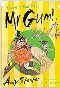 You're a bad man, Mr Gum ! | Andy Stanton (1973-....). Auteur