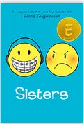 Sisters | Raina Telgemeier (1977-....). Auteur