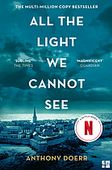 All the light we cannot see : a novel | Anthony Doerr (1973-....). Auteur