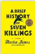 A brief history of seven killings | Marlon James (1970-....). Auteur