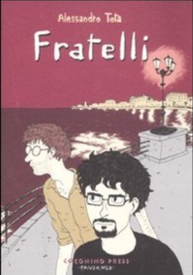 Fratelli | Alessandro Tota (1982-....). Auteur