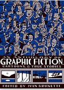 An anthology of graphic fiction, cartoons, and true stories. Volume two | Ivan Brunetti (1967-....). Directeur de publication