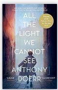 All the light we cannot see | Anthony Doerr (1973-....). Auteur