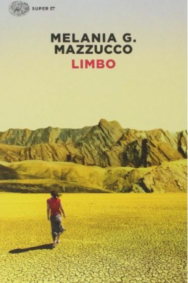 Limbo | Melania G. Mazzucco (1966-....). Auteur