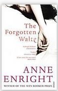 The forgotten waltz | Anne Enright (1962-....). Auteur