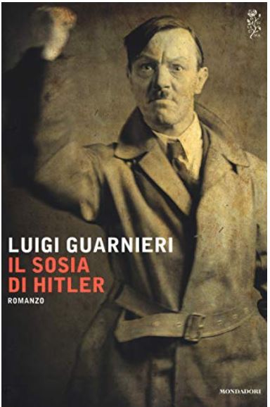 Il sosia di Hitler | Luigi Guarnieri (1962-....). Auteur
