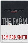 The Farm | Tom Rob Smith (1979-....). Auteur