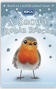 A Snowy robin rescue | Mary Kelly (1941-....). Auteur