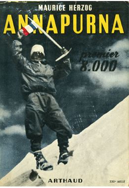 Annapurna premier 8000 | Maurice Herzog (1919-2012)