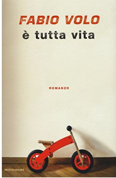 É tutta vita | Fabio Volo (1972-....). Auteur