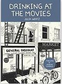 Drinking at the movies | Julia Wertz (1982-....). Auteur