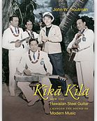 Kīkā kila : how the Hawaiian steel guitar changed the sound of modern music | 