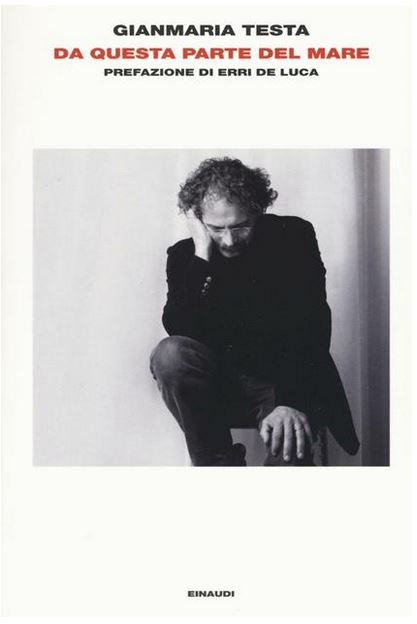 Da questa parte del mare : Gianmaria Testa | Gianmaria Testa (1958-2016). Auteur