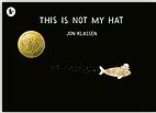 This is not my hat | Jon Klassen (1981-....). Auteur