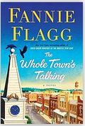 The whole town's talking | Fannie Flagg (1944-....). Auteur