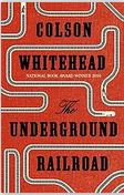 The underground railroad | Colson Whitehead (1969-....). Auteur