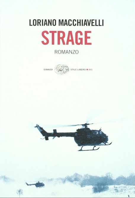 Strage | Loriano Macchiavelli (1934-....). Auteur