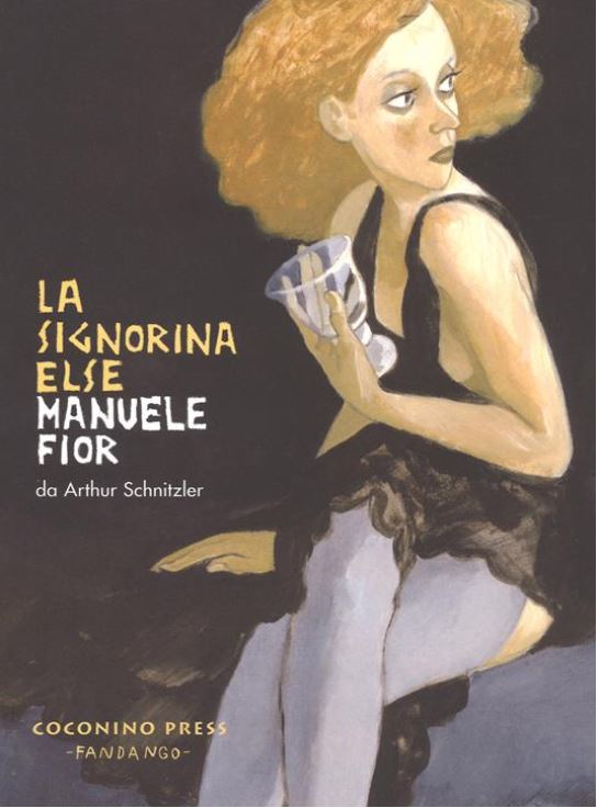 La signorina Else | Manuele Fior (1975-....). Auteur
