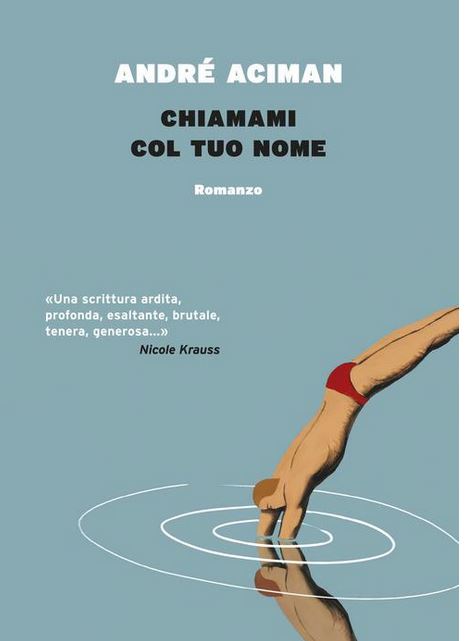 Chiamami col tuo nome : romanzo | André Aciman (1951-....). Auteur