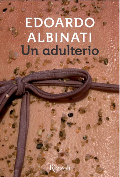 Un adulterio | Edoardo Albinati (1956-....). Auteur