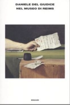 Nel museo di Reims | Daniele Del Giudice (1949-....). Auteur