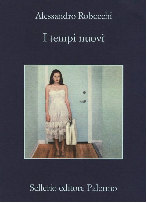 I tempi nuovi | Alessandro Robecchi (1960-....). Auteur