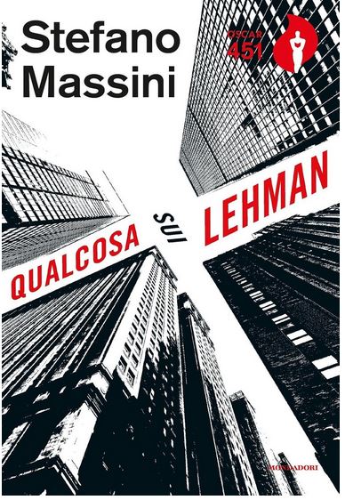 Qualcosa sui Lehman : romanzo-ballata | Stefano Massini (1975-....). Auteur