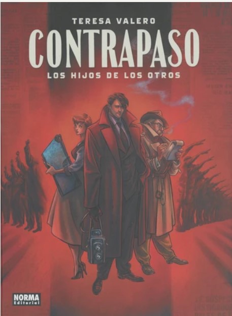 Contrapaso : los hijos de los otros | Teresa Valero (1969-....). Auteur. Illustrateur