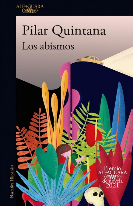Los abismos | Pilar Quintana (1972-....). Auteur
