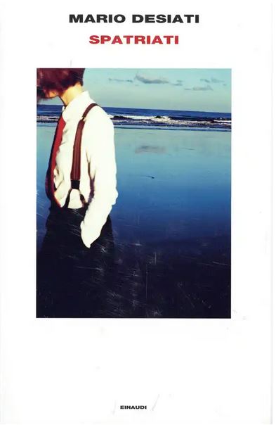 Spatriati | Mario Desiati (1977-....). Auteur