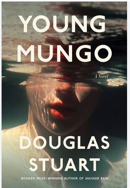 Young Mungo : a novel | Douglas Stuart (1976-....). Auteur