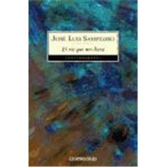 El río que nos lleva | José Luis Sampedro (1917-2013). Auteur