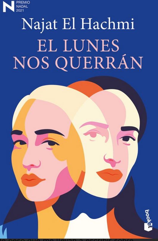 El lunes nos querrán | Najat El Hachmi (1979-....). Auteur