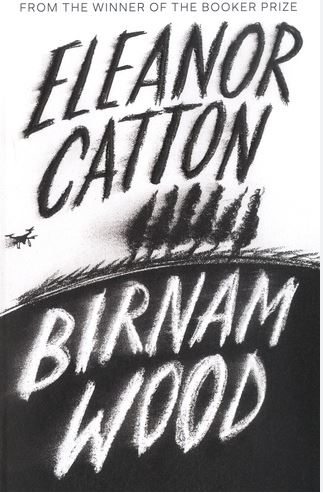 Birnam Wood | Eleanor Catton (1985-....). Auteur