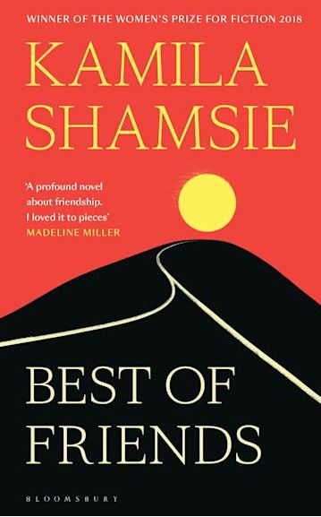Best of Friends | Kamila Shamsie (1973-....). Auteur