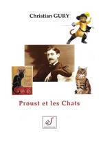 Proust et les chats | Christian Gury (1950-....). Auteur