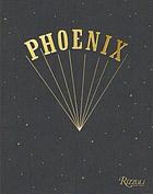 Liberté, égalité Phoenix! | Phoenix. Auteur