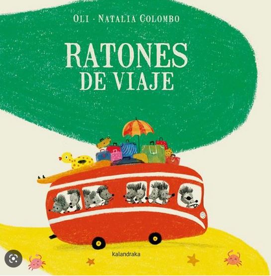 Ratones de viaje | Xosé Manuel  Gonzalez. Auteur