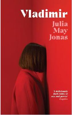 Vladimir | Julia May Jonas. Auteur