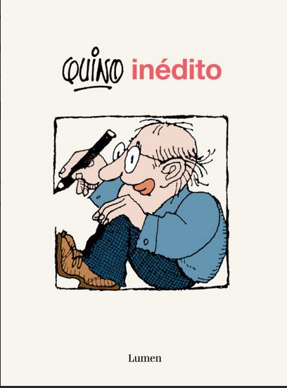 Quino inédito | Quino (1932-2020). Auteur. Illustrateur