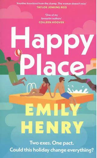 Happy Place | Emily Henry. Auteur