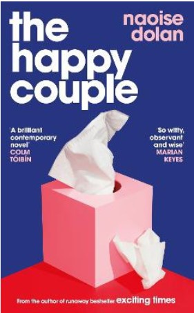 The Happy Couple | Naoise Dolan. Auteur