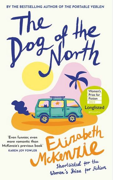 The dog of the North | Elizabeth McKenzie . Auteur