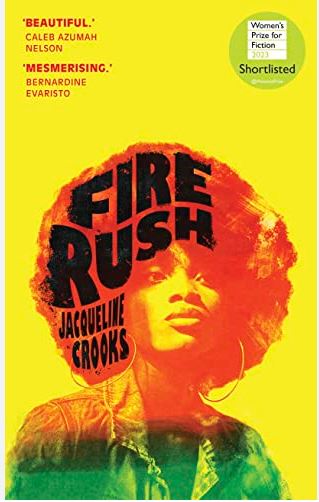 Fire rush | Jacqueline  Crooks. Auteur
