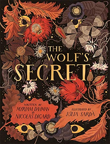 The wolf's secret | Myriam  Dahman. Auteur