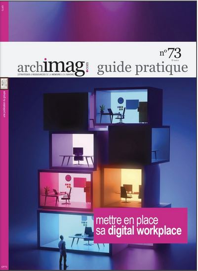 Mettre en place sa digital workplace | Société d'études et de réalisations en documentation et archivage (France). Auteur