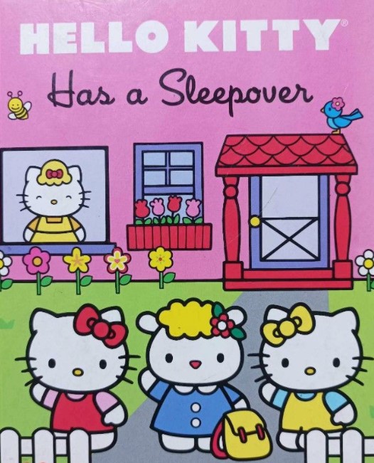 Hello Kitty : Has a Sleepover | Kabushiki Kaisha Sanrio. Auteur